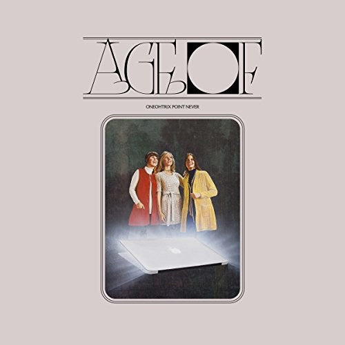 Oneohtrix Point Never - Age Of - VINYL