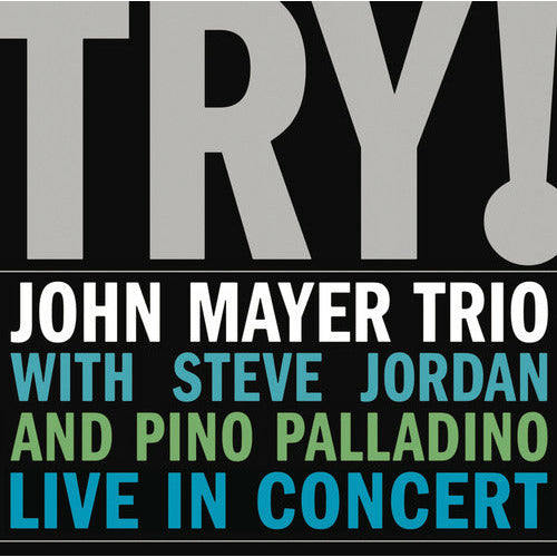 John Mayer Trio - Try! (Live) - VINYL