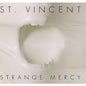 St. Vincent - Strange Mercy - VINYL