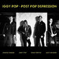 Iggy Pop - Post Pop Depression - VINYL