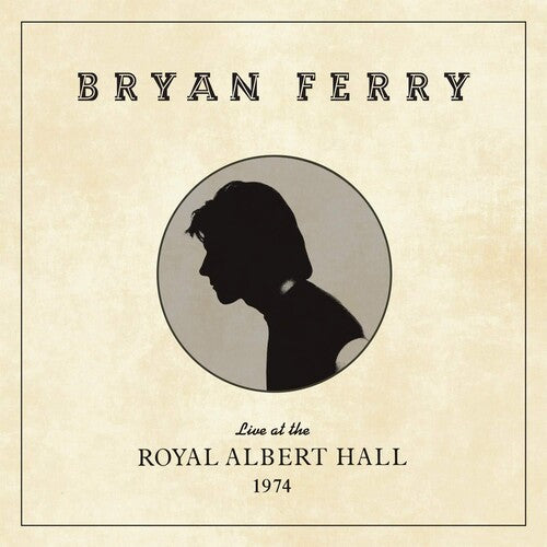 Bryan Ferry - Live At The Royal Albert Hall 1974 - VINYL
