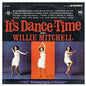 Willie Mitchell - It's Dance Time - VINYL
