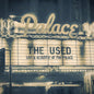 The Used - Live and Acoustic At The Palace - VINYL