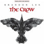The Crow (Original Motion Picture Soundtrack) - VINYL