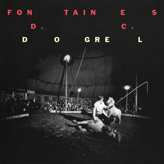 Fontaines D.C. - Dogrel - VINYL