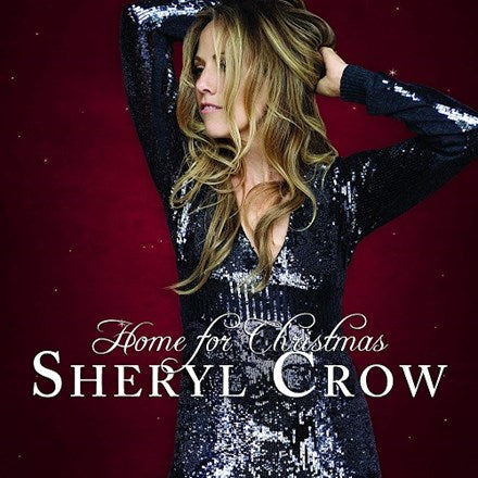 Sheryl Crow - Home for Christmas - VINYL