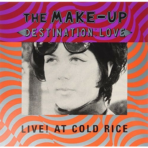 The Make-Up - Destination: Love Live at Cold Rice - VINYL