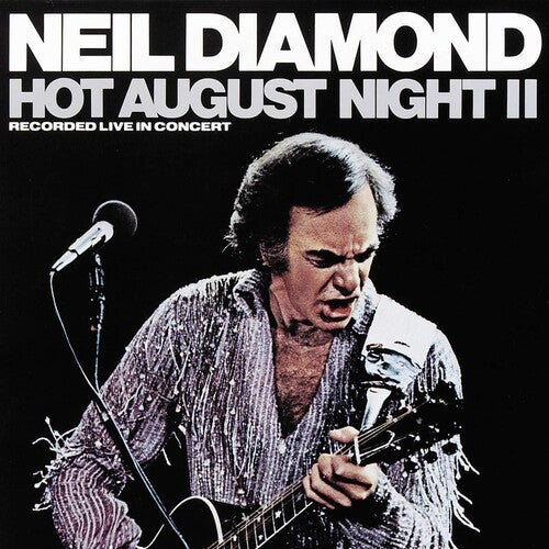 Neil Diamond - Hot August Night II - VINYL