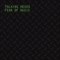 Talking Heads - Fear of Music - VINYL