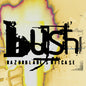 Bush - Razorblade Suitcase - VINYL