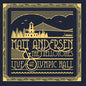 Matt Andersen - Live At Olympic Hall - VINYL