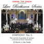 The Locrian Ensemble of London - Live Beethoven Series: Symphony No. 5 - Chasing The Dragon LP