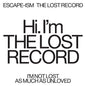 Escape-Ism - Lost Record - Indie LP