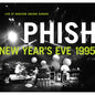 Phish - New Year's Eve 1995: Live at Madison Square Garden - VINYL Box Set