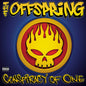 The Offspring - Conspiracy Of One (20th Anniversary) - VINYL