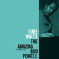 Bud Powell - Time Waits: The Amazing Bud Powell - Blue Note Classic LP