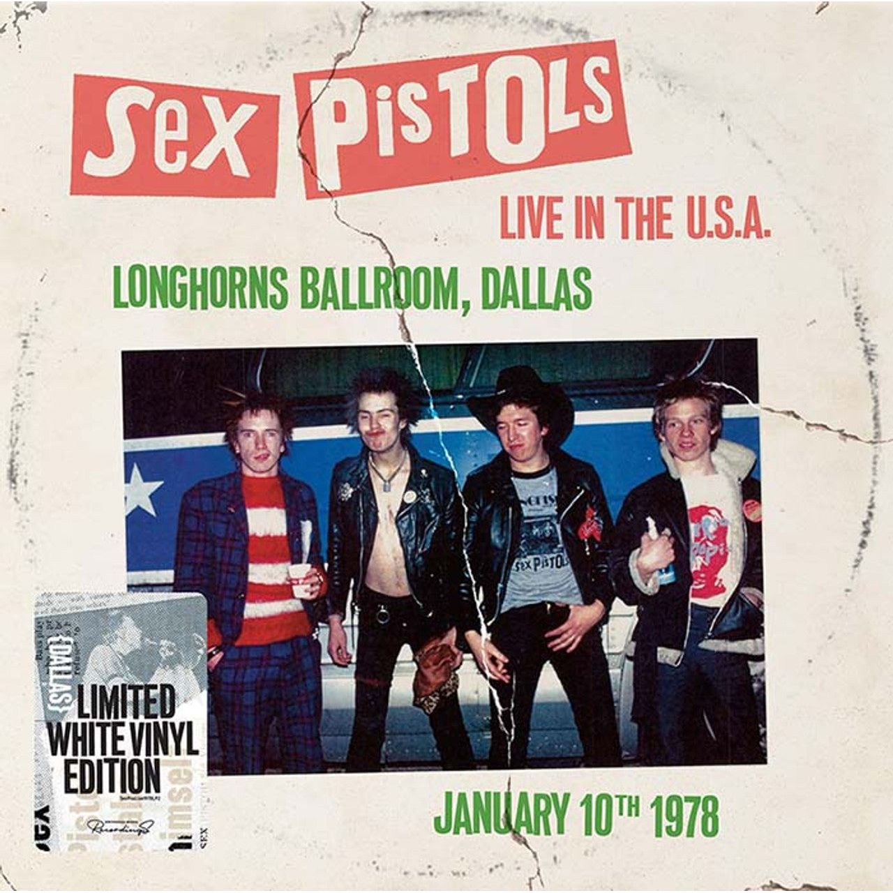 Sex Pistols - Live in the USA 1978: Longhorn Ballroom, Dallas - VINYL