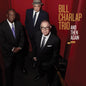 Bill Charlap Trio - And Then Again - VINYL