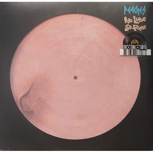 Peaches - No Lube So Rude - RSD Picture Disc LP