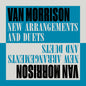 Van Morrison - New Arrangements and Duets - VINYL